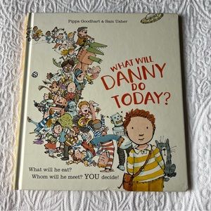 Kane Miller / What Will Danny Do Today?